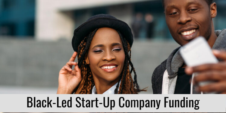 Black-Led Start-Up Company Funding