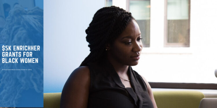 $5k EnrichHer Grants for Black Women Business Owners