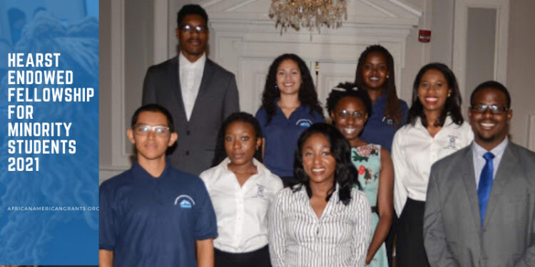 William Randolf Hearst Endowed Fellowship for Minority Students
