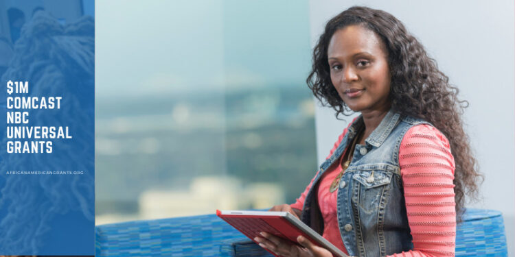 $1M Comcast NBC Universal Grants to 100 Women and Minority-Owned Businesses